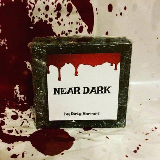 Dirty Horrors Near Dark soap