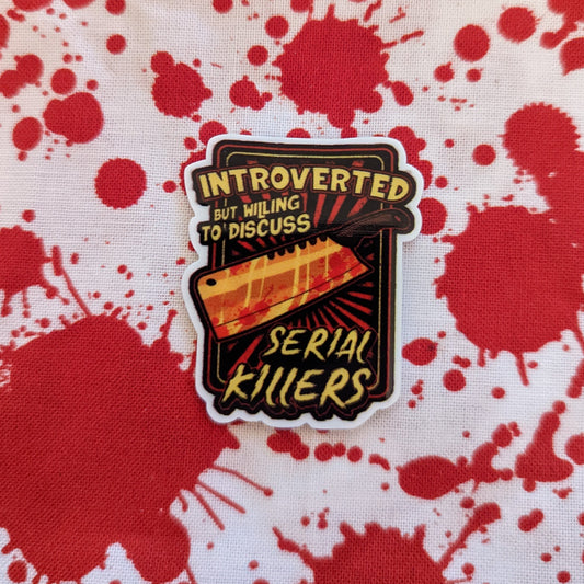 Discuss Serial Killers pin