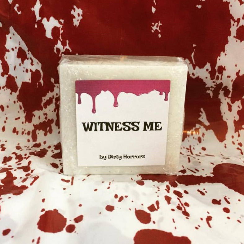 Dirty Horrors Witness Me soap